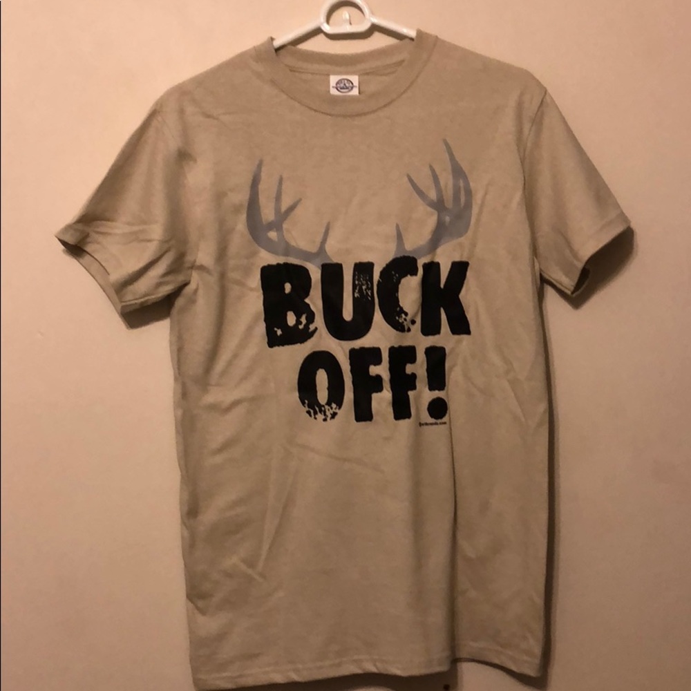 “Buck off” graphic tee shirts